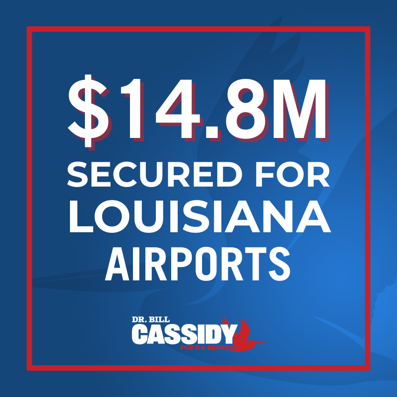 TeamBillCassidy's tweet photo. 🚨 Senator Bill Cassidy is delivering critical funding to improve Louisiana airports, strengthen infrastructure, enhance safety, and keep Louisiana’s economy moving forward. https://t.co/dIVJpfPfMy