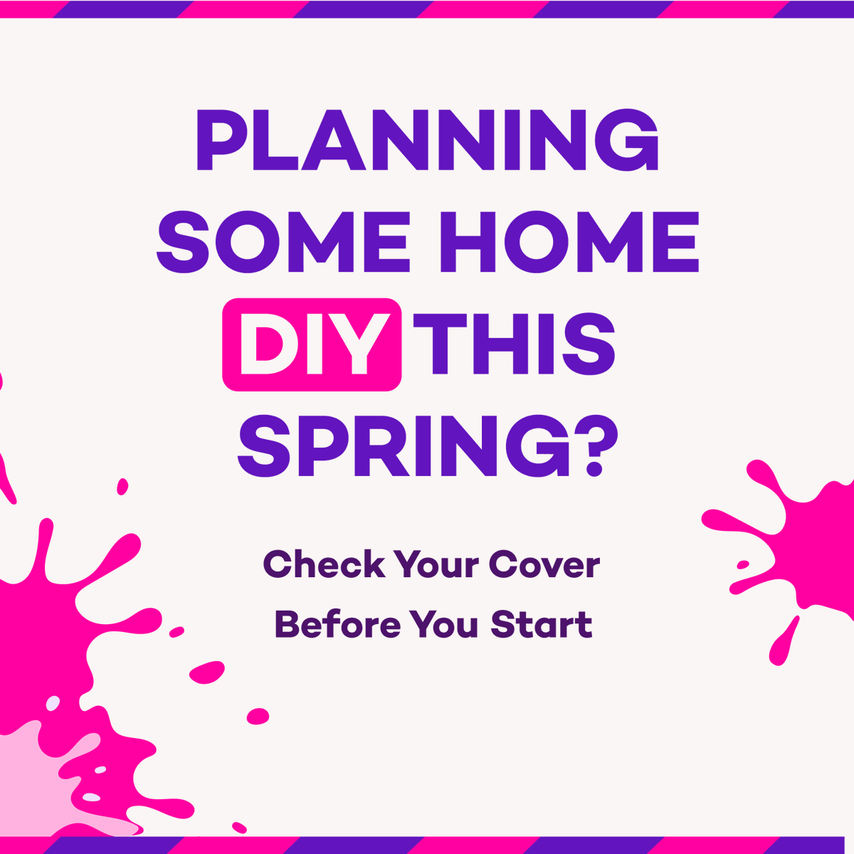 PolicyExpert's tweet photo. It might be time to spring into DIY at home 🏡

Whether you’re painting, drilling or putting up shelves, accidents can happen. Some one-off mishaps may be covered under accidental damage, so check your policy before you start. 

Planning renovations? Let your insurer know too🛠️ https://t.co/9Afgo1pdfW