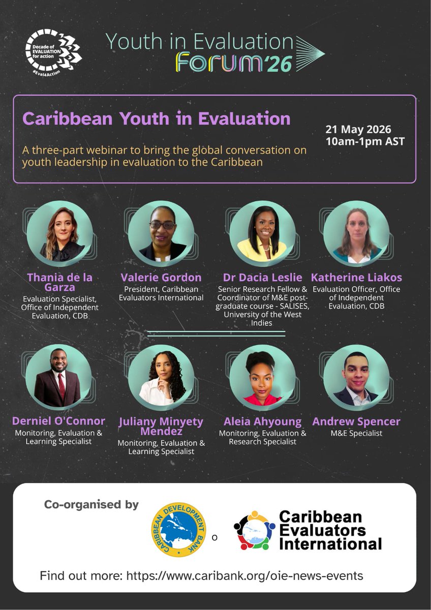 SALISESMona's tweet photo. Join the Caribbean Youth in Evaluation webinar!
A regional conversation on youth leadership in evaluation as part of #YouthInEvaluation Forum ’26.
📅 21 May 2026
⏰ 10am–1pm AST

Featuring regional M&amp;E professionals incl. Dr. Dacia Leslie 

More info:
https://t.co/P0fntLwD1P https://t.co/XeoicjTbnf
