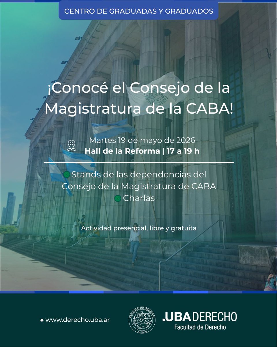 DerechoUBA's tweet photo. 📢 ¡Conocé el Consejo de la Magistratura de CABA! 📅 19/5/26

➕ https://t.co/ysPt9yoUWK https://t.co/AVSegkWBwV