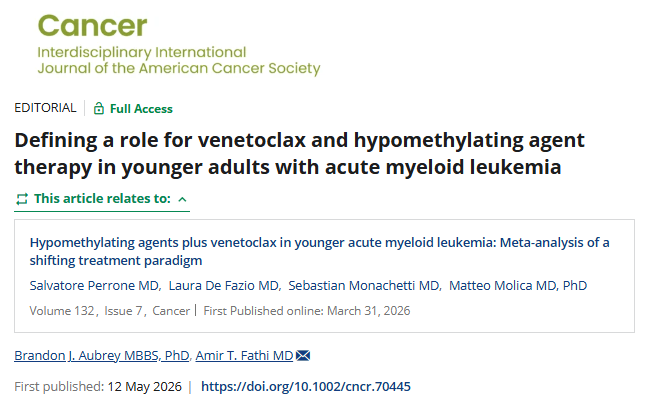 JournalCancer's tweet photo. 🔬 In a new editorial, Dr. Brandon Aubrey and CANCER Editorial Board Member Dr. Amir Fathi discuss the Perrone et al. meta-analysis on HMA + venetoclax in younger adults with AML.

Editorial: https://t.co/vssfhnoKda

Study: https://t.co/SgOM6fFaXu

@OncoAlert @MassGenBrigham https://t.co/u7vTKce10x