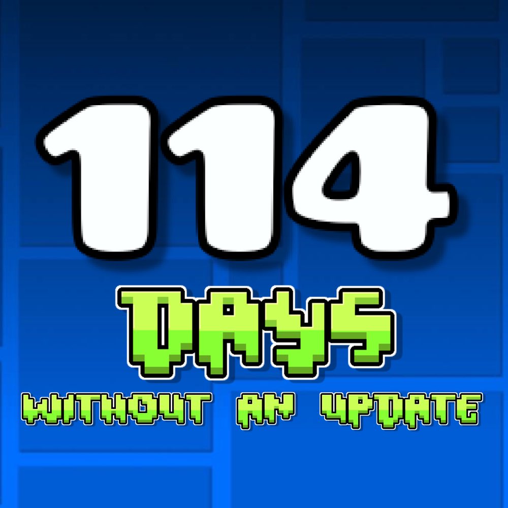 Days without a Geometry Dash Update tweet media