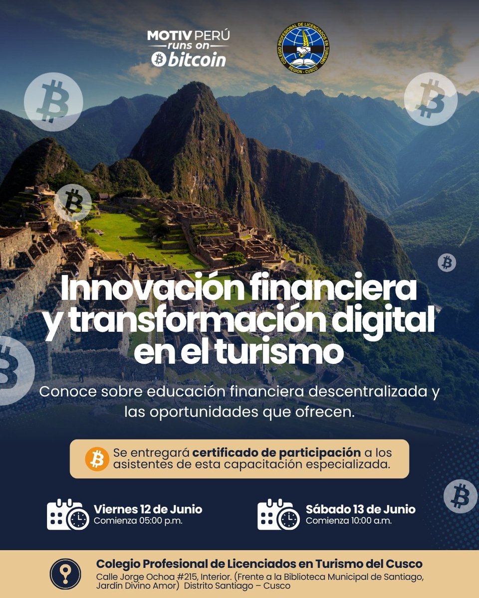 MotivPeru's tweet photo. 🚀 Financial innovation and digital transformation are reshaping tourism in Cusco. ₿🌎

Join us for this 2-day specialized training event and learn about decentralized financial education, #Bitcoin, and the new opportunities emerging for the tourism industry.

📅 Friday, June 12 — 5:00 p.m.
📅 Saturday, June 13 — 10:00 a.m.

🎓 A participation certificate will be provided to attendees.

🔗 Registration links for each day are available here:
💥Día 1: https://t.co/pgRAEaRZkQ
💥Día 2: https://t.co/P5RT5Qd6av

We look forward to seeing you there! ✨

#Cusco #FinancialEducation #CircularEconomy #Innovation #Peru
@kinetic_finance @awstian @JoeNakamoto @isabellasg3 @LOReBitcoin @MotivPM @RunwithBitcoin @frankcorva @paystand @piratehash @madalena_antao @b4_humanity