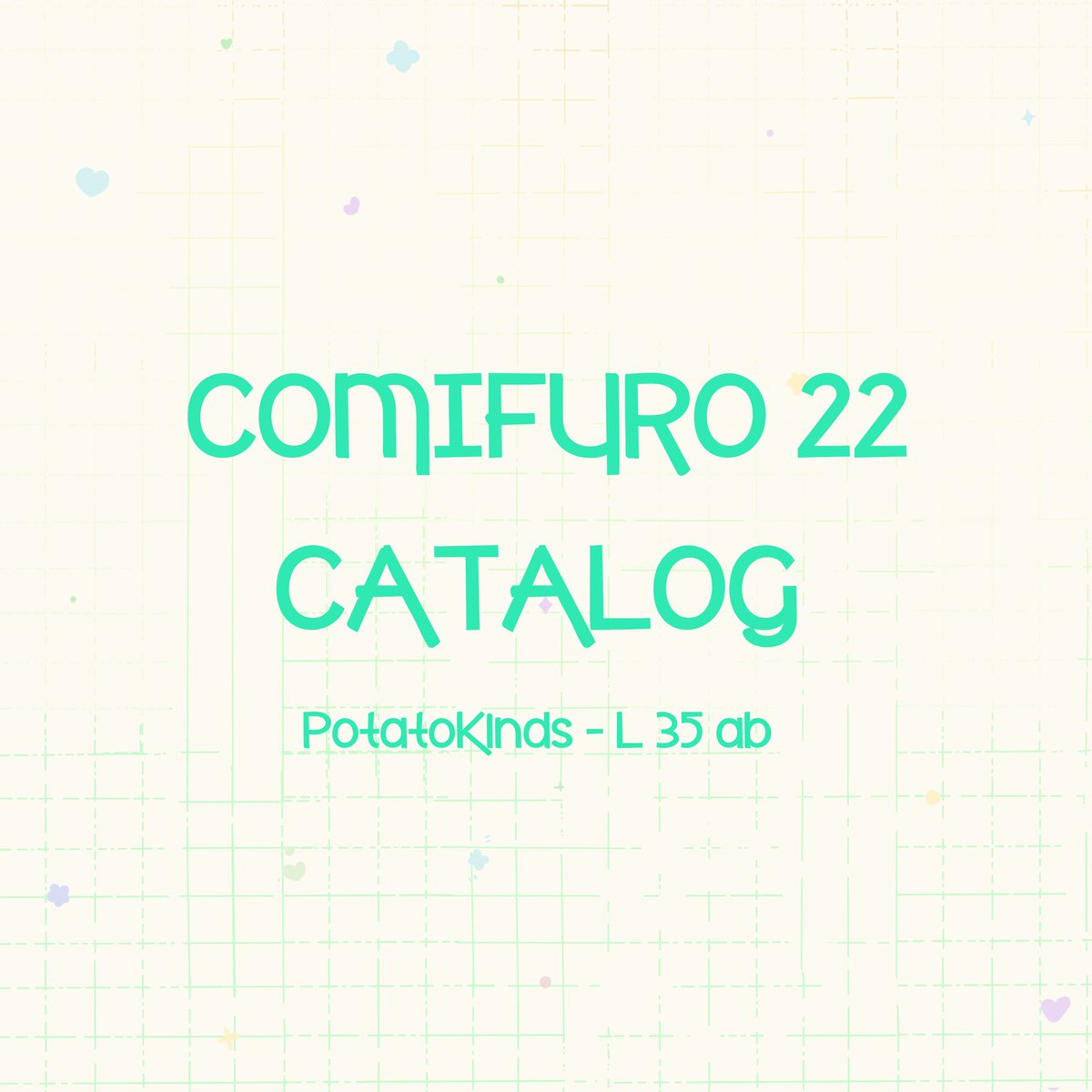 paperbox193's tweet photo. Comifuro 22 catalog

📌 PotatoKinds - L35 ab
📆 16 -17 May 2026
📍 Ice BSD Tangerang City

#comifuro22 #comicfrontier #artistalley #artmarket https://t.co/m36O4Mjgl8