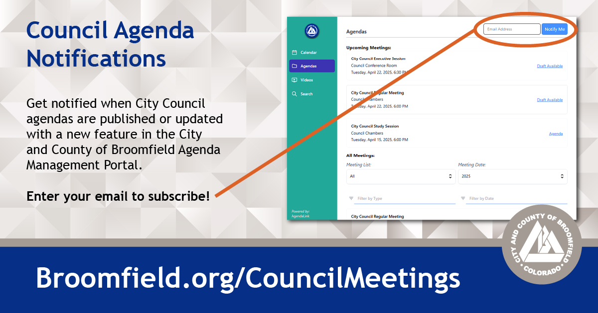 broomfield's tweet photo. Get notified when Broomfield Council agendas are published or updated by signing up for the Agenda notifications. Visit the Agenda Portal at https://t.co/9LgZrh2nxl, enter your email address at the top of the screen and select “Notify Me". https://t.co/QOK7bPblmD