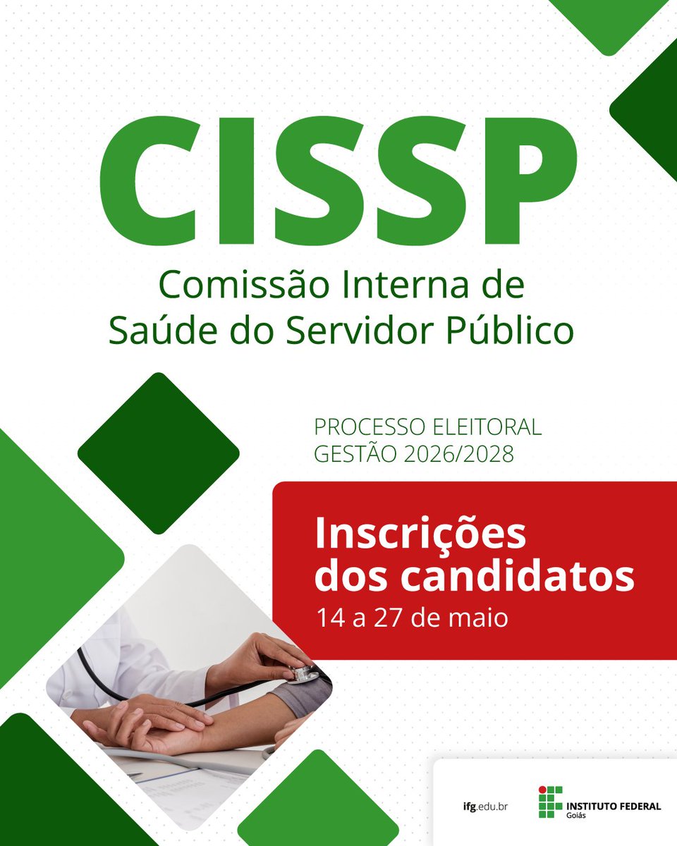 IFG_Goias's tweet photo. [CISSP | Gestão 2026-2028]
✅ Aberto processo eleitoral para composição da Comissão Interna de Saúde do Servidor Público do IFG
📅 Servidores que desejarem participar da eleição podem registrar sua candidatura até o dia 27 de maio
🔗Saiba mais: https://t.co/5cEvlIcW8m https://t.co/uv6BwqYLly