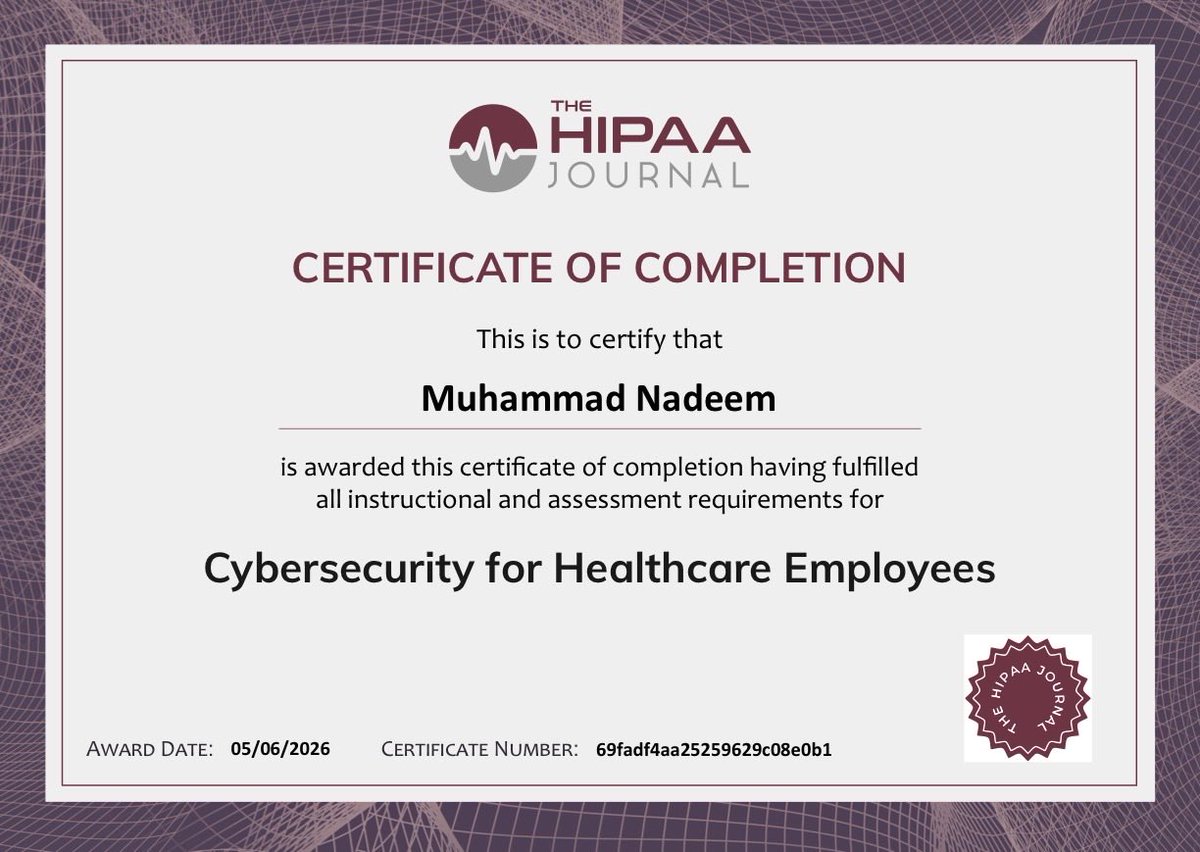 TurabiMNT's tweet photo. AlhamdulilAllah Certified ❤️
Cybersecurity for Healthcare Employees and Accredited HIPAA Training from The HIPAA Journal.

Thank you Epic Home Healthcare, specially Faisal Malik sb for sponsoring for this certification.

#cybersecurity #HIPAA #Healthcare #EPIC #NadeemTurabi https://t.co/Bbhfcqee3O