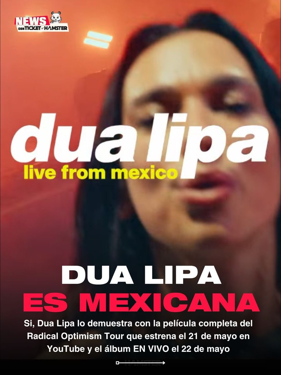 ticketelhamster's tweet photo. 🚨 DUA LIPA LO HIZO OFICIAL: las noches que paralizaron a México serán eternas…

🎬 La película completa del Radical Optimism Tour estrena el 21 de mayo en YouTube y el álbum EN VIVO sale el 22 de mayo. Grabado en el GNP Seguros frente a 65,000 almas que cantaron cada palabra, incluyendo ese “Bésame Mucho” que nos dejó sin aliento 🥹🇲🇽

🔥 Y como adelanto: “End Of An Era (Live From Mexico)” YA está disponible

#DuaLipa #RadicalOptimismTour #EndOfAnEra #LiveFromMexico #CDMX