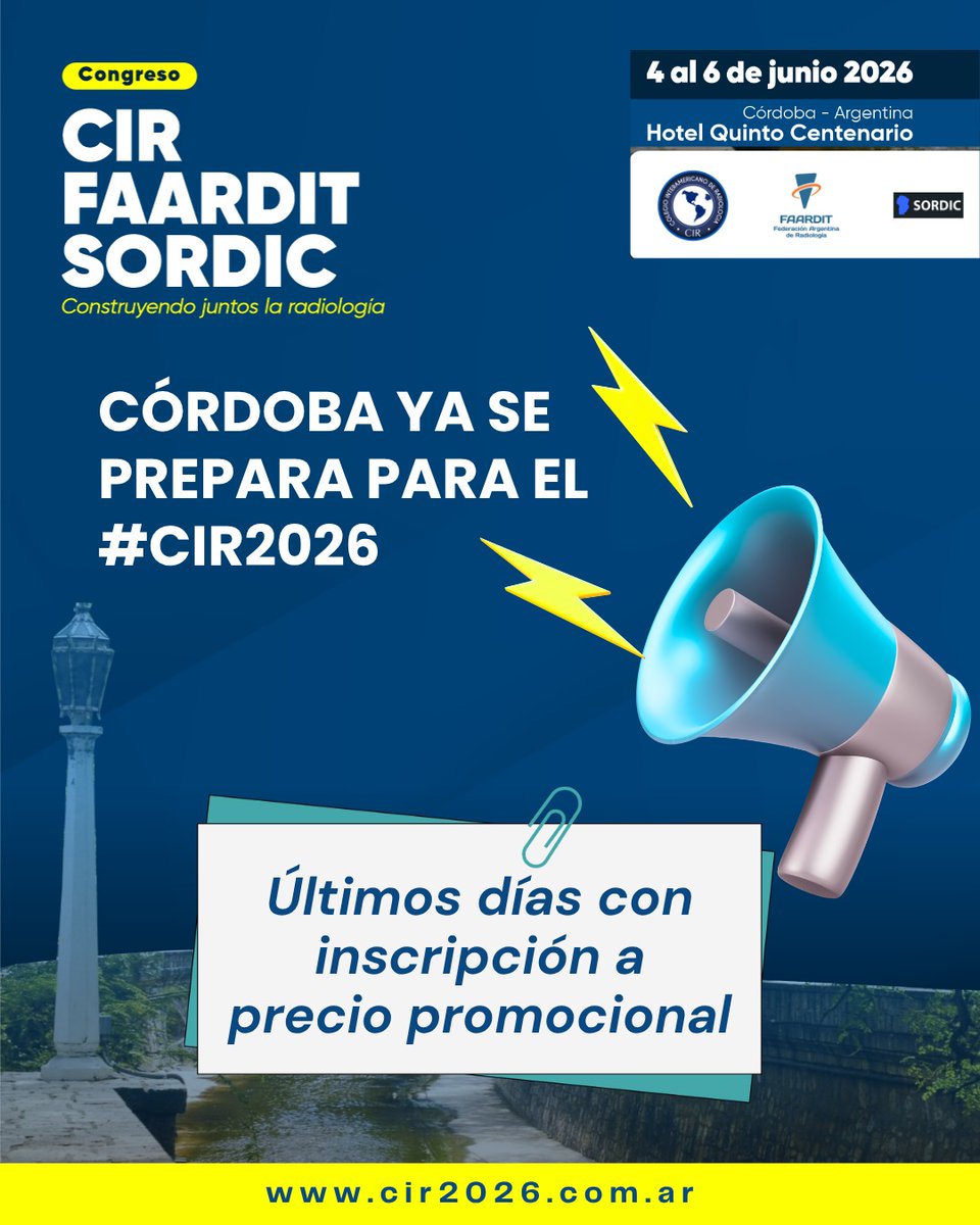 CIRsocial's tweet photo. ⏳ ¡Falta poco! Córdoba se prepara para recibir al #CIR2026. ¿Ya te inscribiste? Quedan pocos días con inscripción a precio promocional 🔗 https://t.co/oIgJcW8AsA
¡Asegura tu lugar!
#CIR2026 #Radiología #Córdoba #Congreso #CuentaRegresiva
#CIR #FAARDIT #SORDIC https://t.co/Rb9PHnGcRi