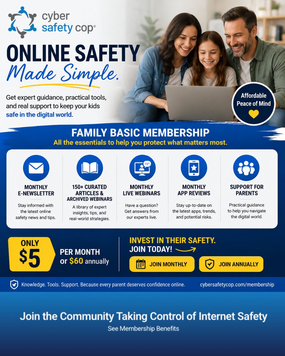 CyberSafetyCop's tweet photo. 🛡️ Looking for a simple, affordable way to stay informed and protect your child online?

Our Cyber Safety Cop Family Basic Membership was created for busy parents and caregivers who want trusted online safety guidance—without a huge time or financial commitment.

✨ What’s included:
✅ Monthly E-newsletter
✅ Access to 150+ curated articles & archived webinars
✅ Monthly live webinars with expert advice
✅ Monthly app reviews to stay ahead of trending platforms and risks

💡 Get practical tips, real-world strategies, and expert insight to help you navigate today’s digital dangers with confidence.

Only $5/month or $60 annually

Because protecting your child online shouldn’t feel overwhelming.

👉 Join today and start building a safer digital future for your family:
https://t.co/15TFFbI0LF

#CyberSafetyCop #DigitalParenting #OnlineSafety #ParentingInTheDigitalAge #ProtectOurKids #ScreenTimeBoundaries #FamilySafety #ParentSupport