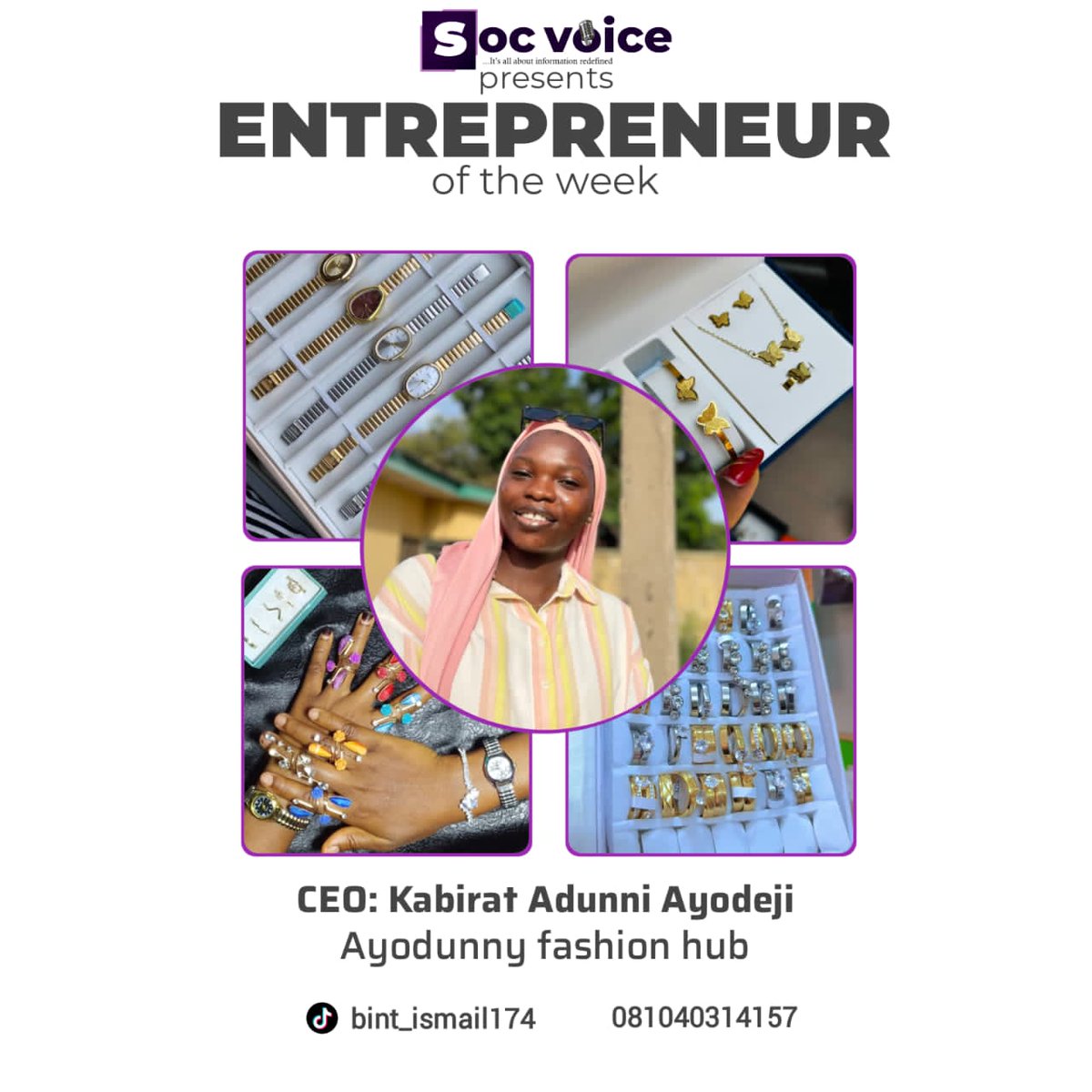 SocVoice's tweet photo. This week's spotlight shines on KABIRAT ADUNNI AYODEJI—The energetic force behind Ayodunny Fashion Hub.

Ayodunny Fashion Hub is a brand that sell all kinds of accessories such as watches, bracelets, rings, and other kind of jewelries. 
#entrepreneur https://t.co/GvTegJtSaq