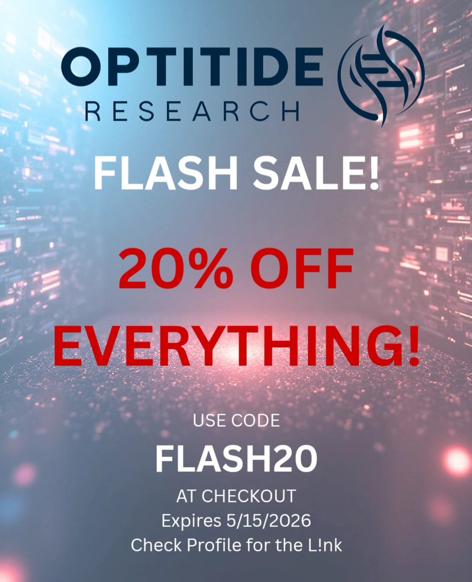 OptitideonX's tweet photo. FLASH SALE on #Peptides at https://t.co/xVIjZ0ThRc today and tomorrow only! 20% OFF your entire order! Use code FLASH20 at checkout. Expires 5/15/26. #reta #retatrutide #GHKCU #BPC157 #Peppers #tesamorelin https://t.co/s8ebF0OOlG