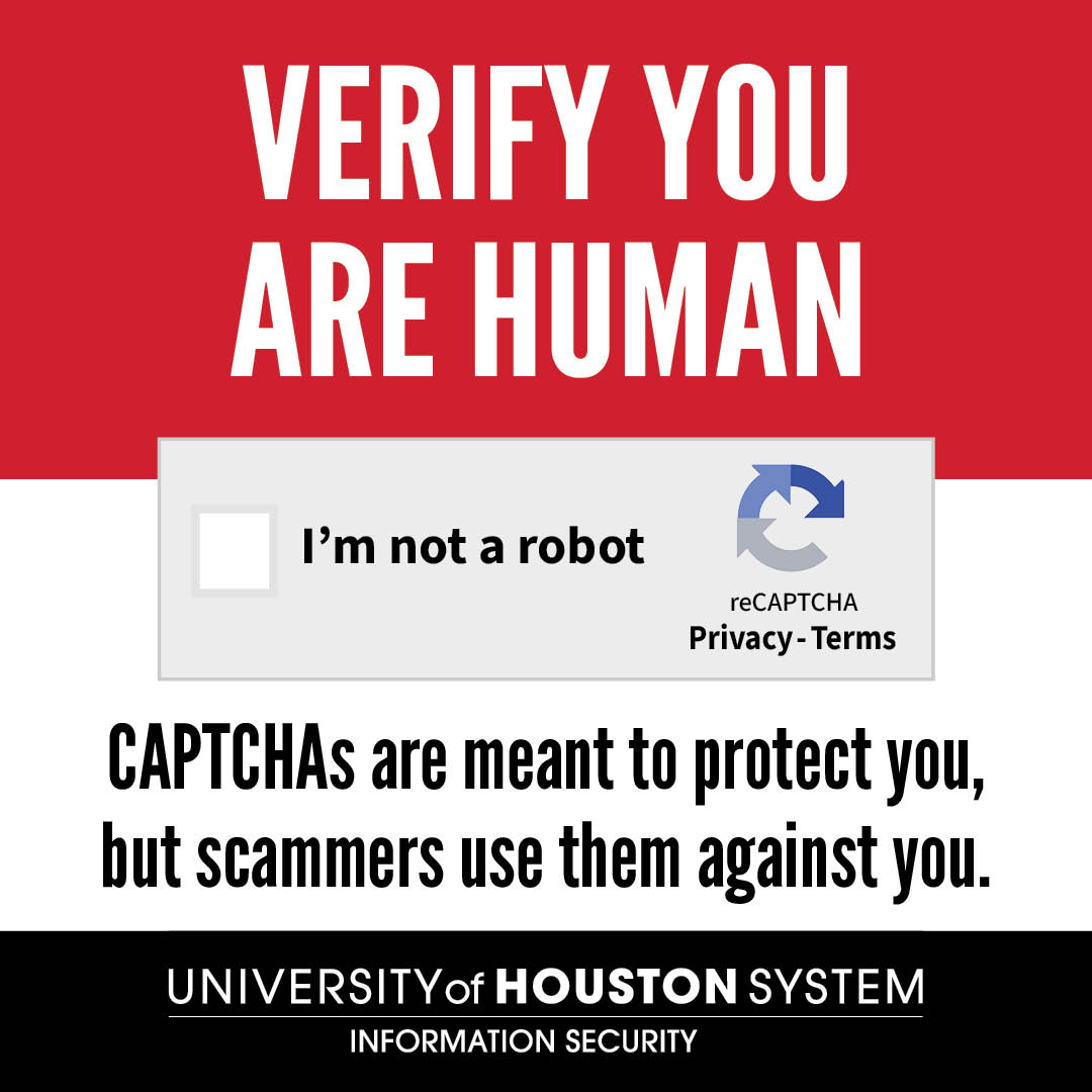uhit's tweet photo. Beware of fake CAPTCHA scams. Cybercriminals are using fake “Verify your human” prompts to trick users into running malicious code. One click could expose passwords, browser cookies, financial information, and other data. To learn more: https://t.co/fns1npWaYy https://t.co/OJpFNHIHUw