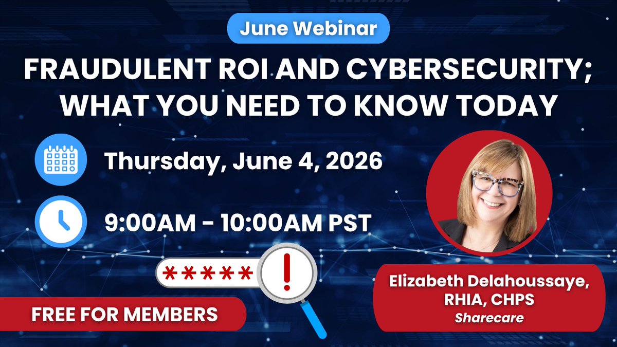 HLA_Arizona's tweet photo. Register for upcoming webinar, "Fraudulent ROI and Cybersecurity; What You Need to Know Today" presented by Elizabeth Delahoussaye, RHIA, CHPS of Sharecare📣

🗓️Thursday, June 4, 2026
🕓9:00AM - 10:00AM PST

Register today!👇
https://t.co/InG2021JcH https://t.co/ghLu3laGIX