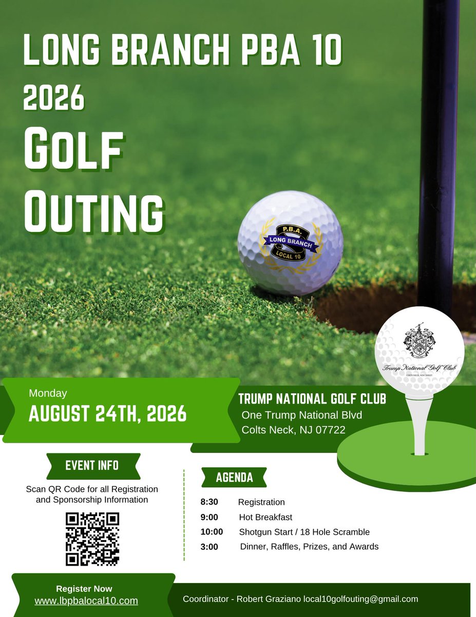 LongBranchPD's tweet photo. Long Branch PBA Local #10 Annual Golf Outing!
August 24, 2026 | Trump National Golf Club
8:30 Registration
9:00 Hot Breakfast
10:00 Shotgun Start
3:00 Dinner, Raffle, Prizes and Awards
SPONSORSHIPS AVAILABLE
https://t.co/thOkTEpOd7
**EARLY BIRD SPECIAL ENDS JUNE 30th** https://t.co/qpZfhdl3Wc