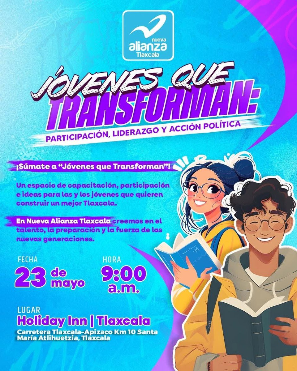 NATlaxcala's tweet photo. ¡Atención juventudes de Tlaxcala! Se parte de "#Jóvenes que Transforman". 🚀

¡Súmate a la fuerza turquesa y únete a los aliancistas para construir un mejor futuro! 🇲🇽 #NAT https://t.co/66REVZVXre