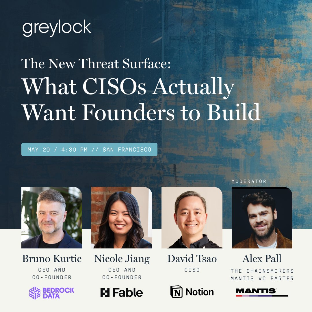 BedrockDataAI's tweet photo. On May 20 in SF, our CEO Bruno Kurtic joins David Tsao (CISO, @NotionHQ), Nicole Jiang (CEO, @FableSecurity) and Alex Pall (@mantisVC) to discuss what CISOs need from the builders shaping enterprise AI.

https://t.co/a4pAFdVuxQ https://t.co/59PX3xhGVq