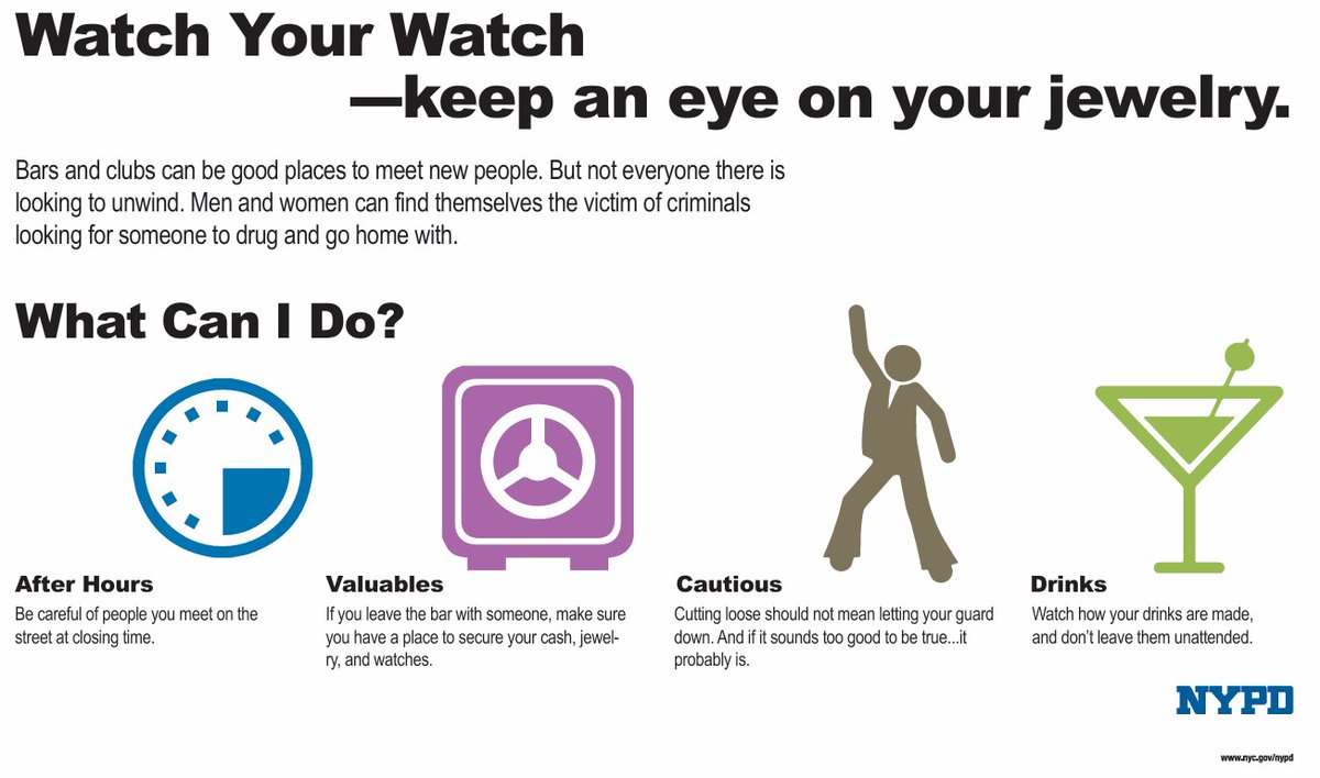 NYPD1Pct's tweet photo. "Watch Your Watch" and keep an eye on your wallet tonight. ⌚💍

Don't let your guard down while cutting loose. Remember to: 
✅ Watch your drinks 
✅ Secure your cash and jewelry 
✅ Be careful who you meet at closing time https://t.co/1naRMReLrF