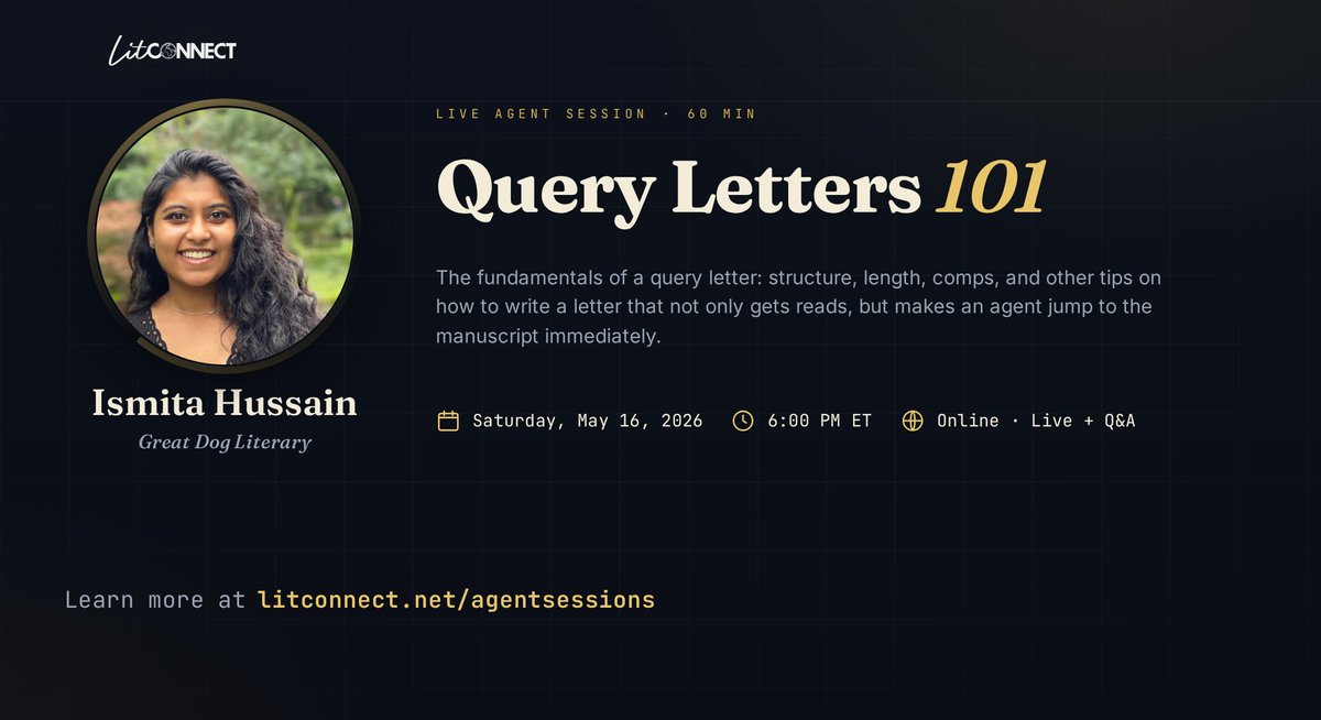Litconnect_tech's tweet photo. 2 days to go! Join Ismita Hussain (Great Dog Literary) for Query Letters 101 - the fundamentals of a query that doesn't just get read, but makes an agent jump straight to your manuscript. May 16, 6 PM ET. Free for LitConnect writers: https://t.co/cih6cPjFX5 #amquerying #amwriting https://t.co/v5XAP1hdKt