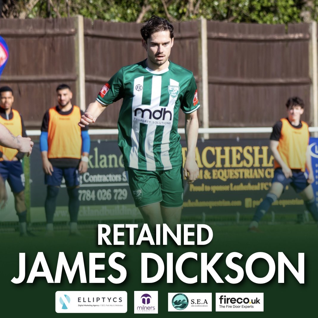 LeatherheadFC's tweet photo. We’re delighted to announce that James Dickson has agreed to stay for the 2026/2027 season ✍️

Here’s to another season in Green and white Dicko 🫡

https://t.co/IVdDHsz0AN https://t.co/gQ97XbVvq7