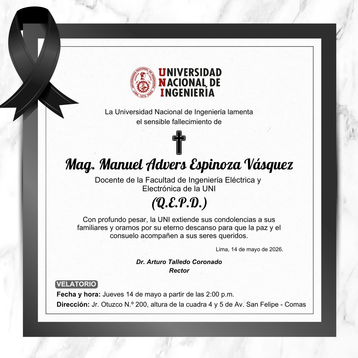 UNIoficial's tweet photo. La Universidad Nacional de Ingeniería lamenta el sensible fallecimiento del Mag. Manuel Advers Espinoza Vásquez, docente de la Facultad de Ingeniería Eléctrica y Electrónica.🕊️ Expresamos nuestras más sentidas condolencias a sus familiares y seres queridos.🙏🏻 https://t.co/HDWF2Asod4
