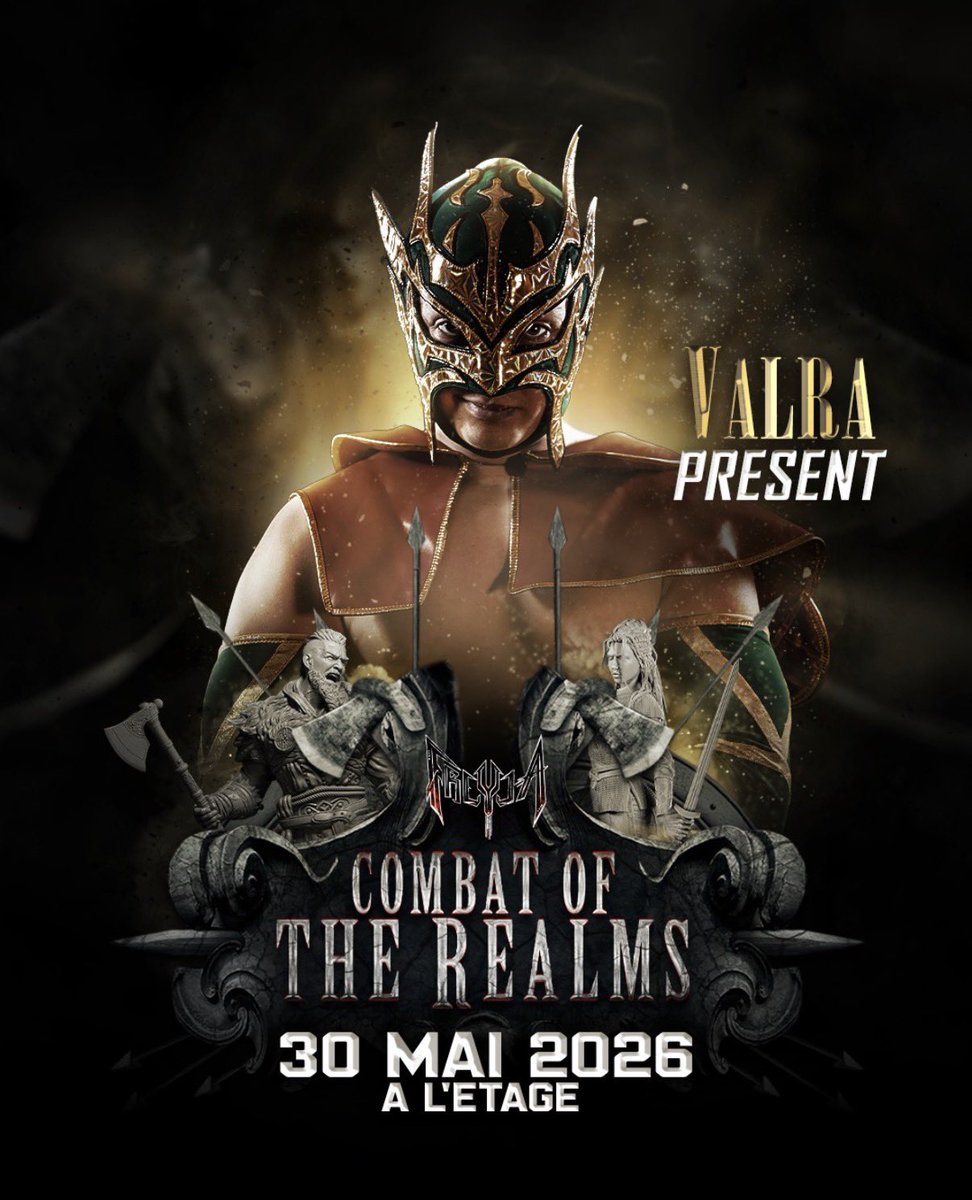 global_catch's tweet photo. [News] Valra sera présent à « Combat of the Realms » de @freyjacatch le 30 mai.

➡️ le show aura lieu à Rennes (35)

🎟️: https://t.co/MMlQ8dhqEN…

- Freyja https://t.co/LAZfuwl0XN