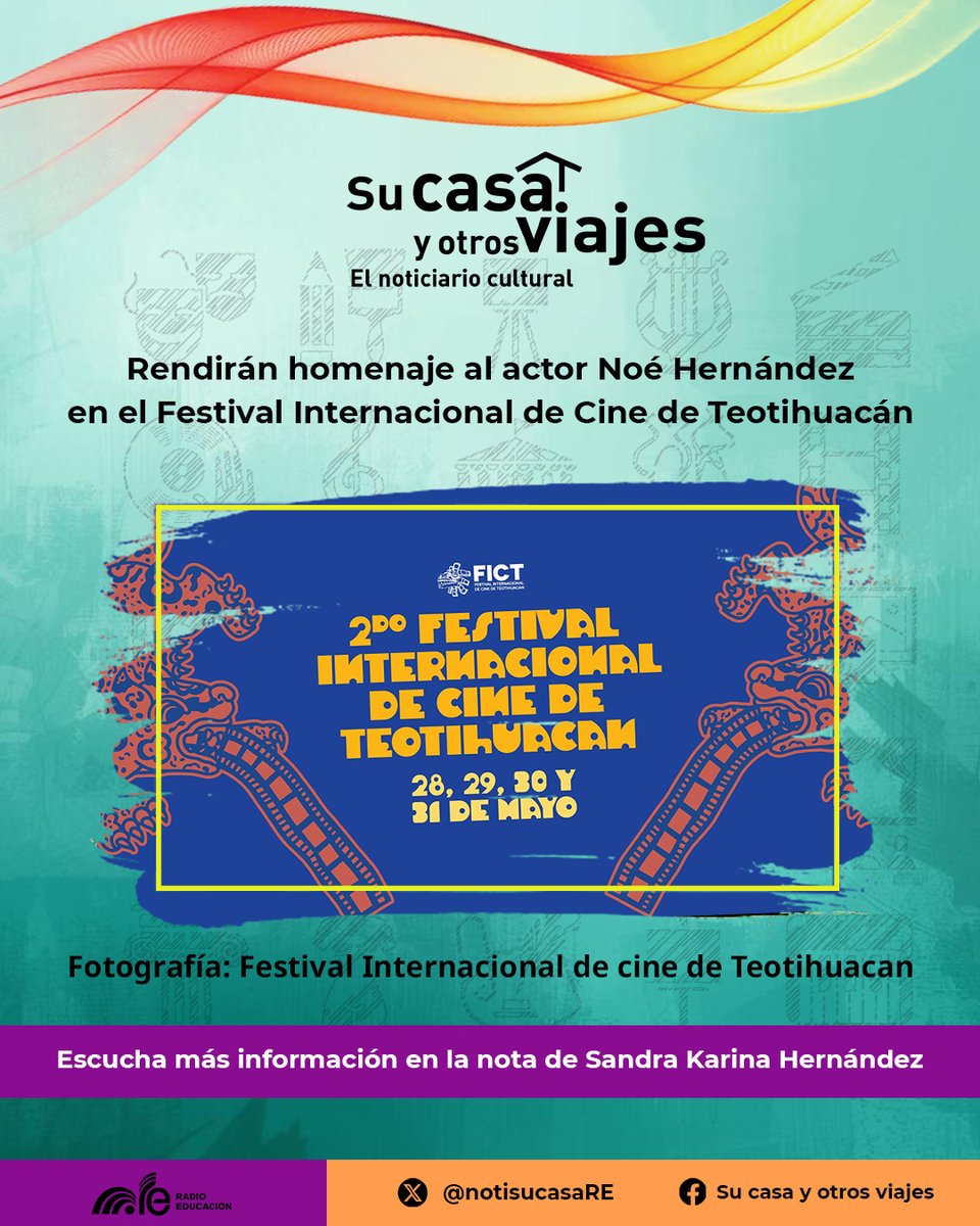 notisucasaRE's tweet photo. 🍿El @FICTeotihuacan rendirá homenaje al actor Noé Hernández. Apuesta por el talento de los jóvenes cineastas de ese municipio y por la formación de nuevos públicos🎬

Escucha la nota de Sandra Karina Hernández para #SuCasaYOtrosViajes⬇️

https://t.co/tcRe3fhX29 https://t.co/WuUgwvgSE2