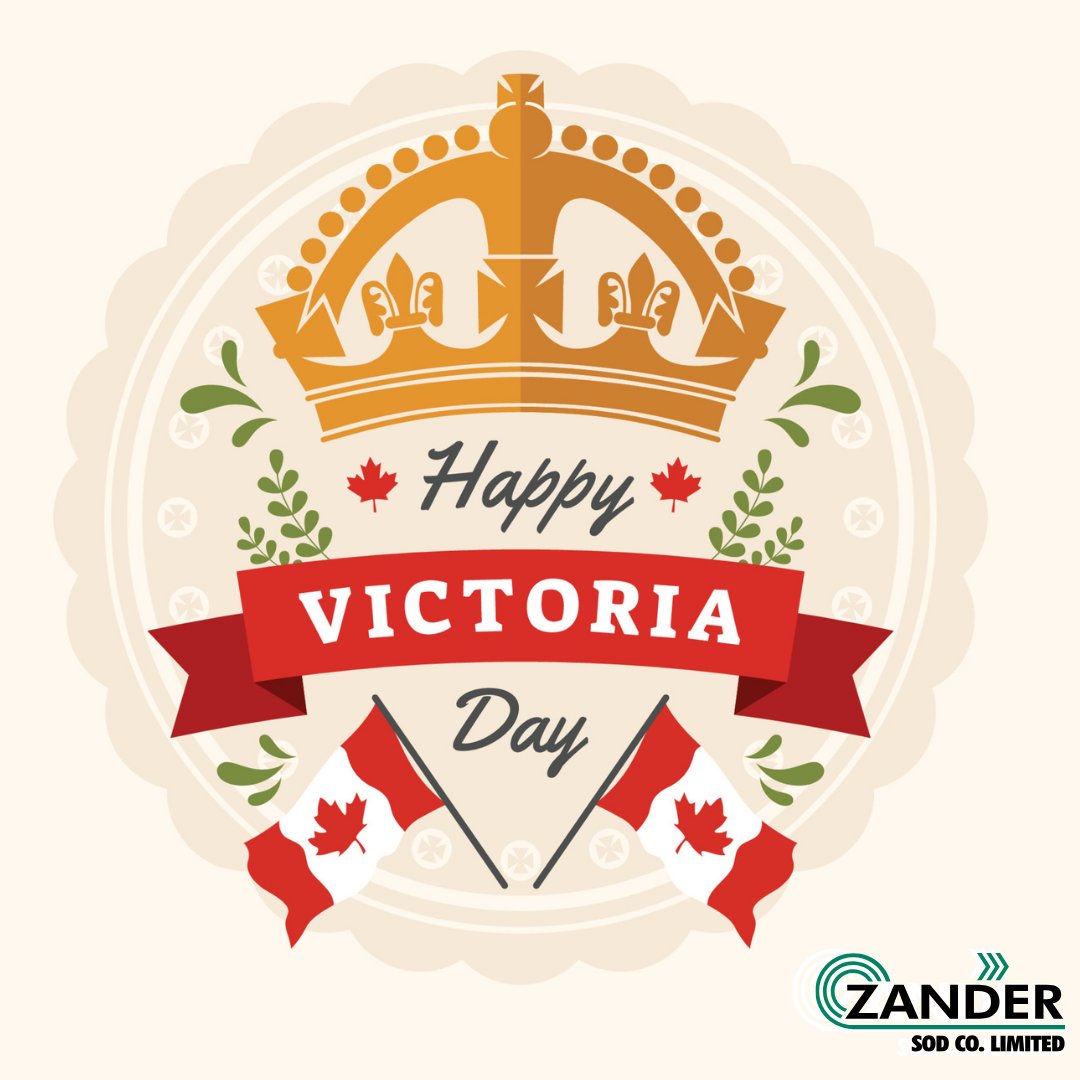 ZanderSod's tweet photo. On behalf of all of us at #ZanderSod, we want to wish you a safe and happy Victoria Day! https://t.co/3BMN8DFNKa