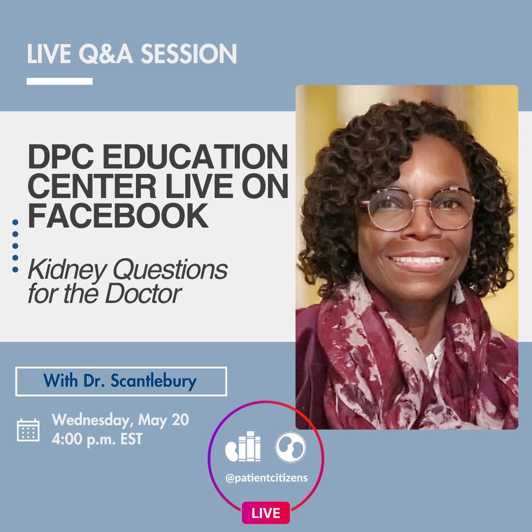 DPCEdCenter's tweet photo. 📅 Mark Your Calendar! We’re going LIVE on May 20 on the DPC Facebook page for a special conversation with Dr. Scantlebury! 💬🩺Bring your questions and join us as she shares expert insights on #kidneyhealth and care. https://t.co/Ta4xUrZ7sl