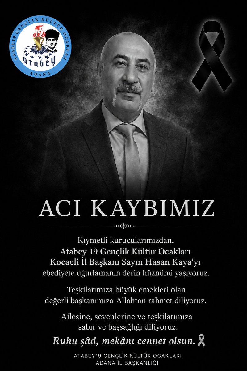 atoadanail's tweet photo. ACI KAYBIMIZ
Kıymetli kurucularımızdan,
Atabey 19 Gençlik Kültür Ocakları Kocaeli İl Başkanı Sayın Hasan Kaya’yı
ebediyete uğurlamanın derin hüznünü yaşıyoruz. Değerli başkanımıza Allahtan rahmet, ailesine, sevenlerine ve teşkilatımıza
sabır ve başsağlığı diliyoruz.Ruhu şâd olsun https://t.co/AlfkIQ6v68