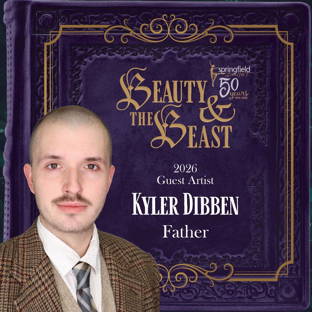 SpfldBallet's tweet photo. Announcing Kyler Dibben as Father for our 2026 production of Beauty &amp; the Beast!

#GuestArtist #BeautyandtheBeast #BeautyandtheBeastBallet #Father #FamilyFun #LiveTheatre #SpringfieldBallet #20252026season #2526season #ballet #LandersTheatre #PassionforDance #PoiseforLife https://t.co/G4f5xMtAUg
