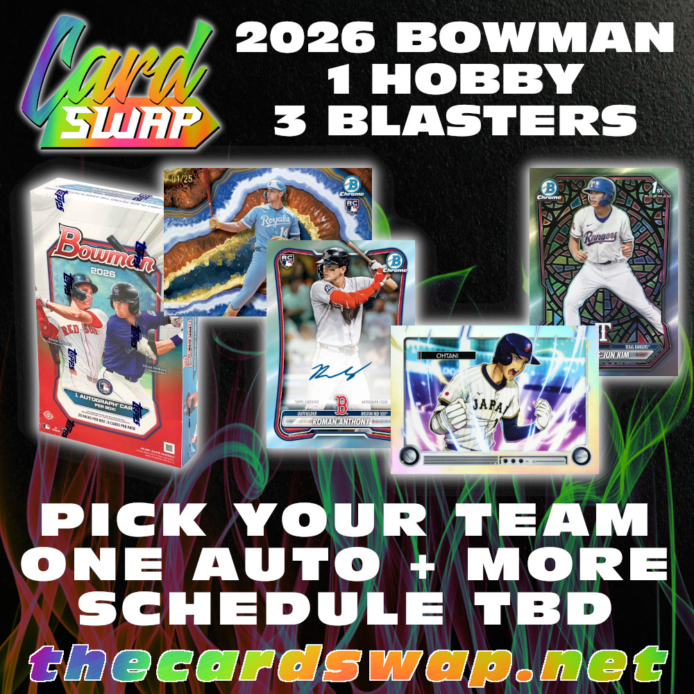 SwapTheCard's tweet photo. Bowman Baseball Break Posted!

Bowman Basketball Delayed till Friday - Thanks everyone! AB

https://t.co/ZbMzHC6nYX https://t.co/f3tVSgUsdk