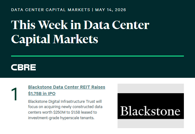 DataCenterCRE's tweet photo. This Week in Data Center Capital Markets – May 14, 2026: https://t.co/YEowj6egyO

Email allie.surges@cbre.com to be added to the weekly email distribution.

#datacenter #investmentproperties #capitalmarkets
#commercialrealestate #datacenters #datacentre
#datacentres #cloud https://t.co/h8ScIWupVx