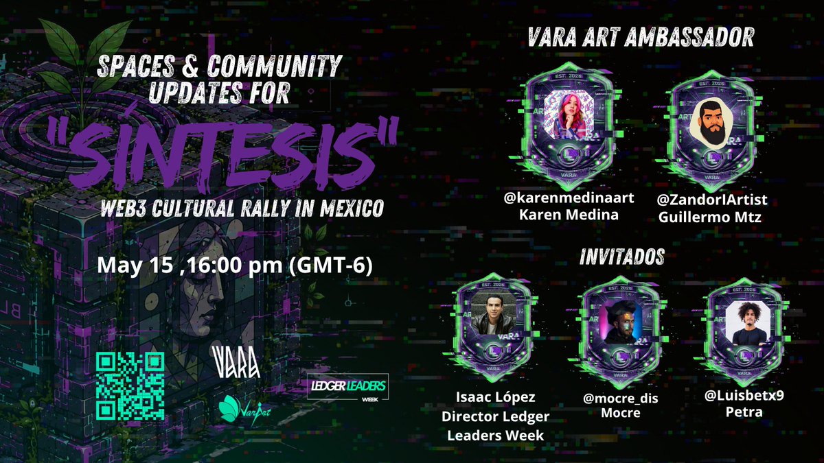 VaraNetwork_ES's tweet photo. 🎙️ ¡Nos vemos en el próximo Space!

Antes del gran día, conversemos sobre lo que viene con @VarArt_Global y @ForoBlockchain en SÍNTESIS: El Rally Cultural Web3, el próximo 21 de mayo en CDMX, durante la Ledger Leaders Week✨

Activa el recordatorio: https://t.co/8nM37y1byh https://t.co/wAh6d8cVzY