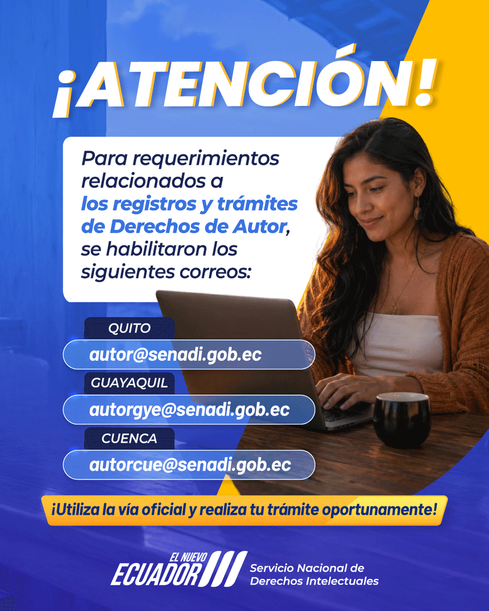 SENADI_Ecuador's tweet photo. 📢Para una atención más ágil en tus trámites y requerimientos relacionados con Derechos de Autor, comunícate a través de nuestros canales oficiales habilitados:

📩 Quito: autor@senadi.gob.ec
📩 Guayaquil: autorgye@senadi.gob.ec
📩Cuenca: autorcue@senadi.gob.ec

#ElNuevoEcuador https://t.co/TW4FV3knpk