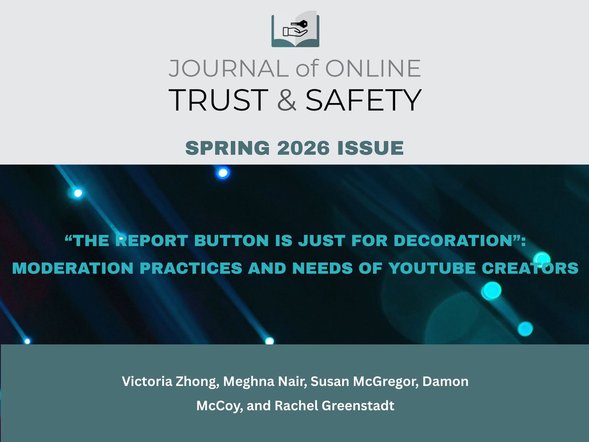 SemicolonExp's tweet photo. BREAKING 🚨 NEW PAPER ALERT 🚨 
Im so happy to announce I’ve been published in
The Journal of Online Trust and Safety (#JoTS) 
Spring 2026

“The Report Button is Just for Decoration”
Moderation Practices and Needs of YouTube Creators

https://t.co/NtIAY11ggW￼ https://t.co/gqsr3AMy3j