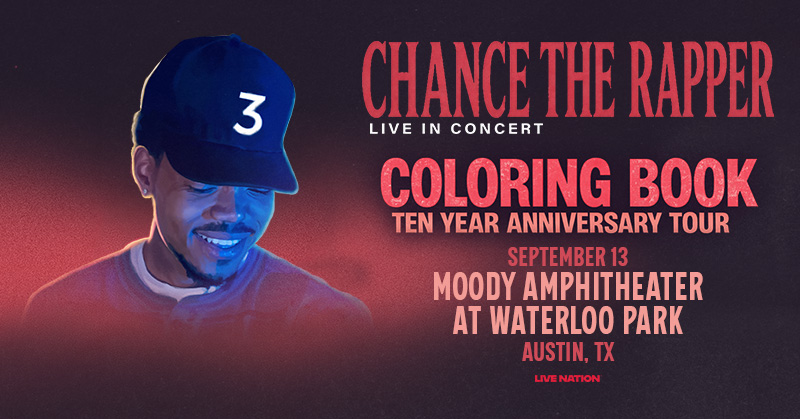 LiveNationATX's tweet photo. JUST ANNOUNCED! ⭐Chance The Rapper is coming to Moody Amphitheater at Waterloo Park on 9/13 for the Coloring Book 10 Year Anniversary Tour! Tickets on sale this Thursday, May 21st @ 10AM local! https://t.co/M3NVbOl6WW