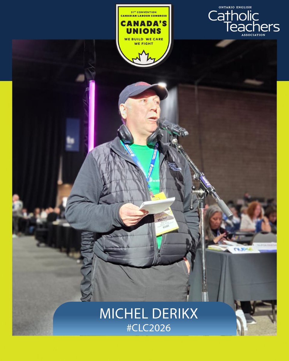 OECTAProv's tweet photo. #CLC2026 continues today, with #CatholicTeachers Treasurer Michel Derikx taking to the mic to advocate for the rights of workers with disabilities. All of #CanadianLabour should have the accommodations they need to fully participate in the workplace. https://t.co/b7eGgo4XqZ