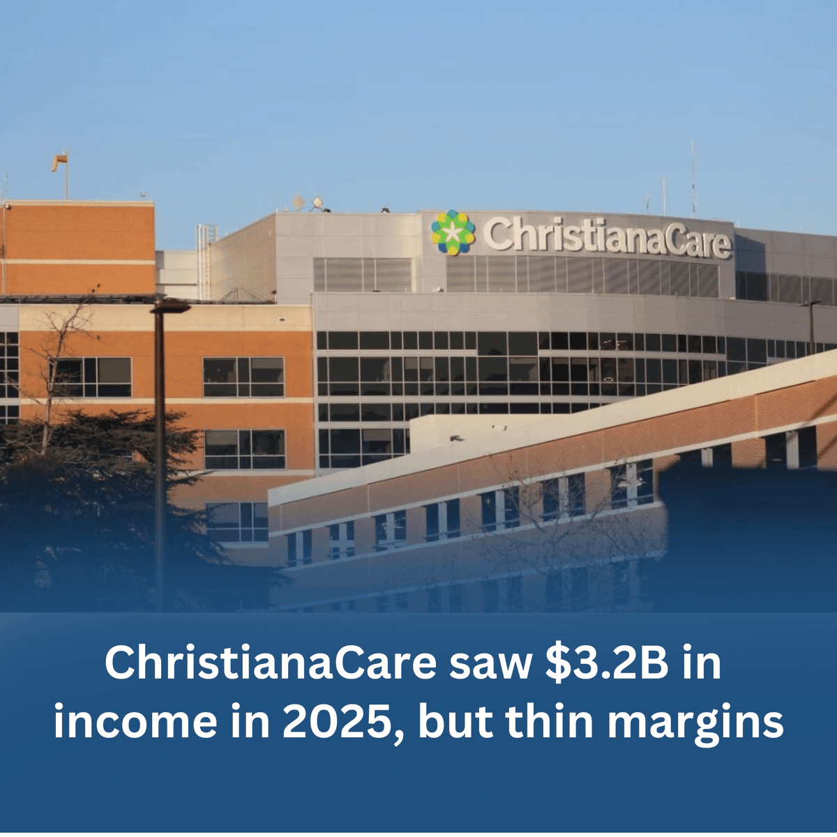DeBusinessTimes's tweet photo. Delaware’s largest hospital system reported in its audit for Fiscal Year 2025 that revenue grew about 6.3% from the previous year, but expenses have grown.

#ChristianaCare #Hospitals #Audits #NetDE

https://t.co/IMd502CIQF https://t.co/gPkP1GjtNe