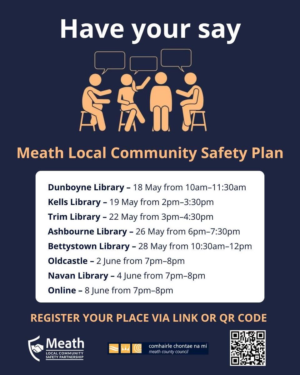 MrFlynnMeath's tweet photo. As Chairperson of the Meath Local Community Safety Partnership, I invite residents of County Meath to have your say in the development of the Meath Local Community Safety Plan.

This multi-year strategy will set priority actions to prevent crime and anti-social behaviour, strengthen local responses to safety concerns, and create safer communities across Meath.

Public consultations are scheduled from 18 May to 8 June 2026. 

Full details and times are in the attached poster. 

Register via the link below or scan the QR code: https://t.co/RgW1vzgLoR

Your input matters.

#MeathCommunitySafety #HaveYourSay #MeathCountyCouncil