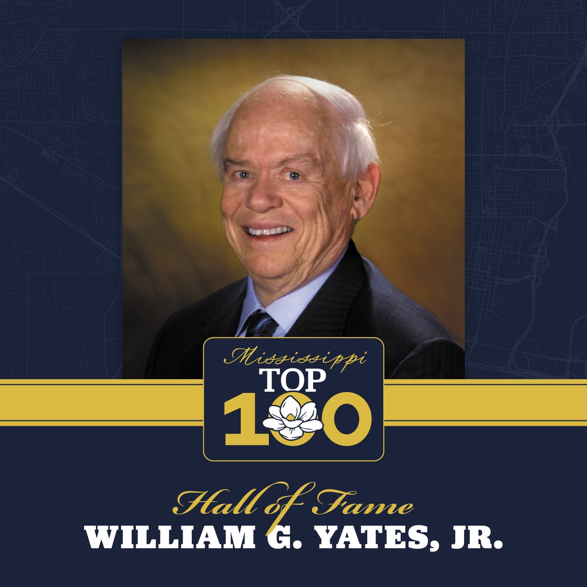 YatesBuilds's tweet photo. Bill Yates, Chairman of The Yates Companies, Inc., was inducted into the Mississippi Top 100 Hall of Fame, honoring his lifetime of outstanding service and dedication to the state of Mississippi. Congratulations to Mr. Yates on this achievement! 

#MississippiTop100 https://t.co/Sn34wNaj3D