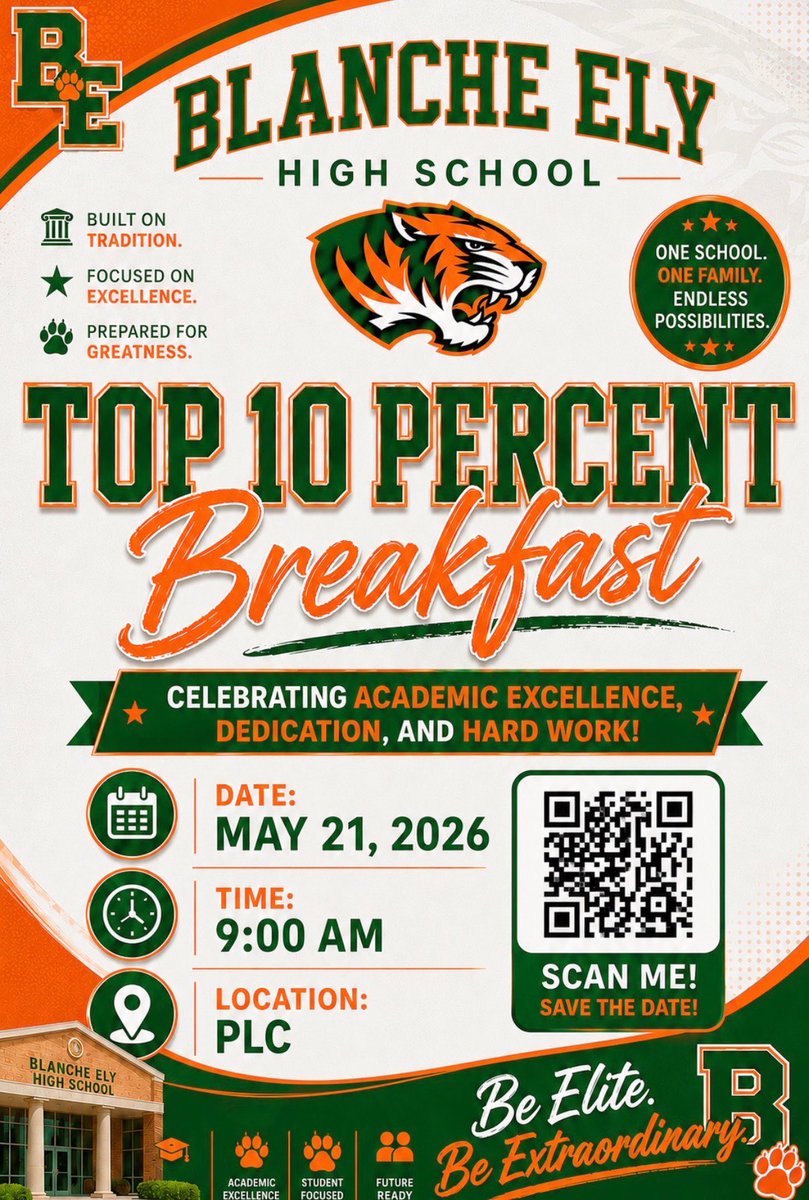 Tav_Williams's tweet photo. Congratulations to all of the Tigers in the @blanche_ely Class of #Forever 2026 who are rounding out in the Top 10% of their class! We can’t wait to celebrate you! Tiger Pride 🐅🧡💚 @AP_Rowe https://t.co/2OgSvBLzWJ