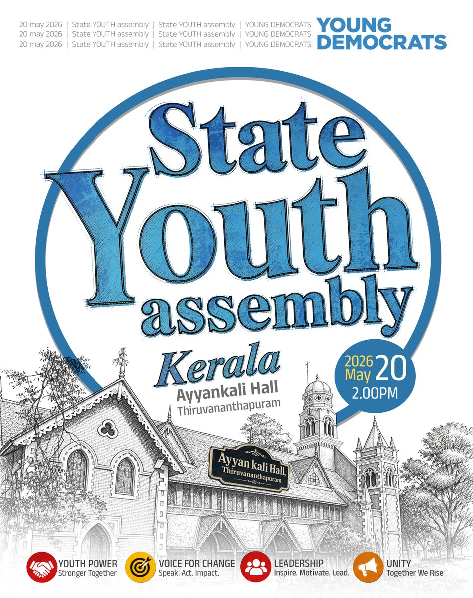 YoungDemocratsK's tweet photo. State Youth assembly
Kerala

2026 May 20, 2.00 PM
Ayyankali Hall, Thiruvananthapuram

YOUNG DEMOCRATS https://t.co/P18u5GtLt9