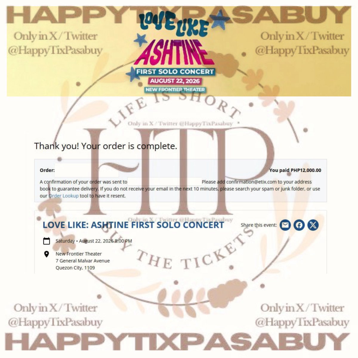 HappyTixPasabuy's tweet photo. LOVE LIKE ASHTINE FIRST SOLO CONCERT (Secured May 15)
✅ Secured SVIP CENTER - Adjacent Tickets
✅ Under client’s own email
‼️ NOT FOR SALE‼️
#TixUpdatesByKy
#LoveLikeAshtineFirstSoloConcert #LoveLikeAshtine #AshtineOlviga #Ashtine https://t.co/1nNPzqdN8x