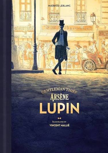 W_T_Han's tweet photo. Now may be a good time to mention that I read all of Maurice Leblanc’s Arsène Lupin novels in translation as a kid. They remain popular in Taiwan. I was sorely disappointed after moving to the West to discover that Western readers have mostly forgotten Lupin https://t.co/OY4rd9LczQ