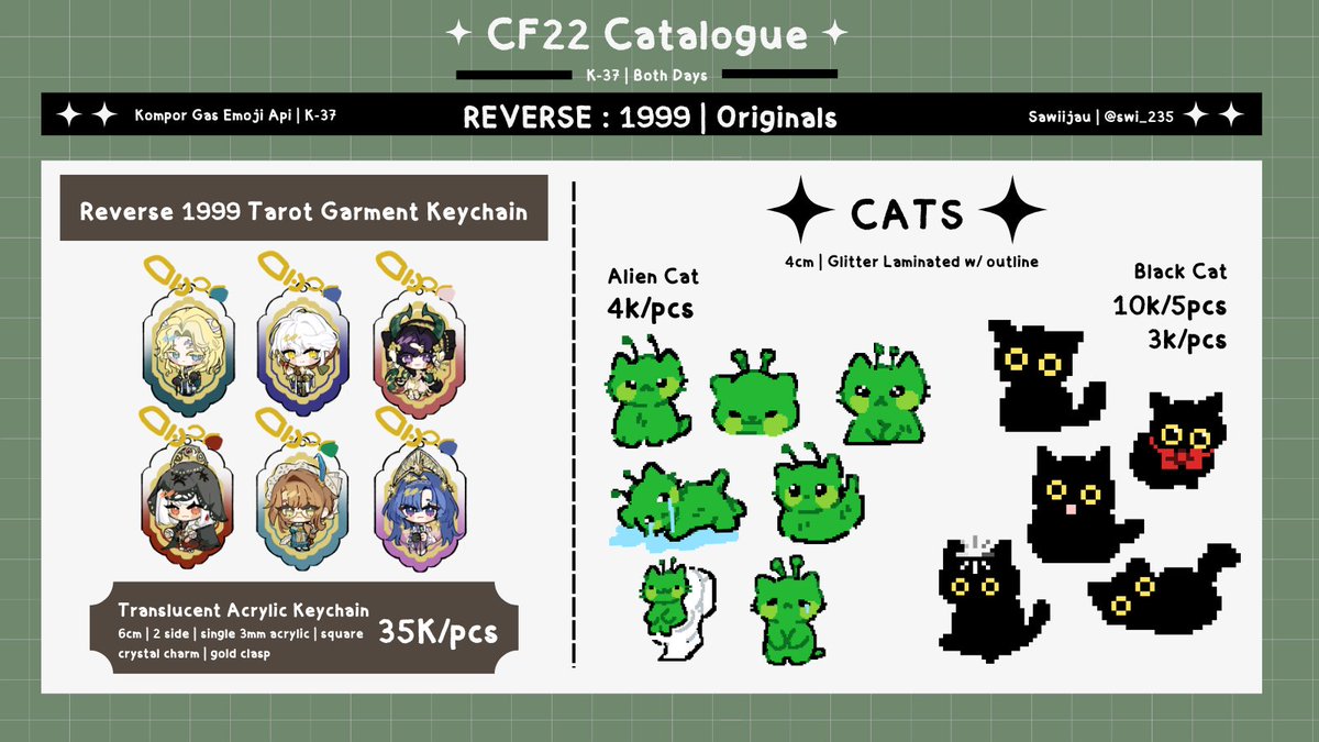 swi_235's tweet photo. Hello! ≽^•⩊•^≼
Here's my #CF22 OTS Catalogue!
[💚s &amp; RTs are really appreciated!]

📍 16 - 17 May | Ice BSD
🟢 Kompor Gas Emoji Api | K-37 | Both Days
🥬 Reverse: 1999 &amp; Originals (cat)

(All Stock Limited ^^)
#comifuro22 https://t.co/hVJ0taFLM1