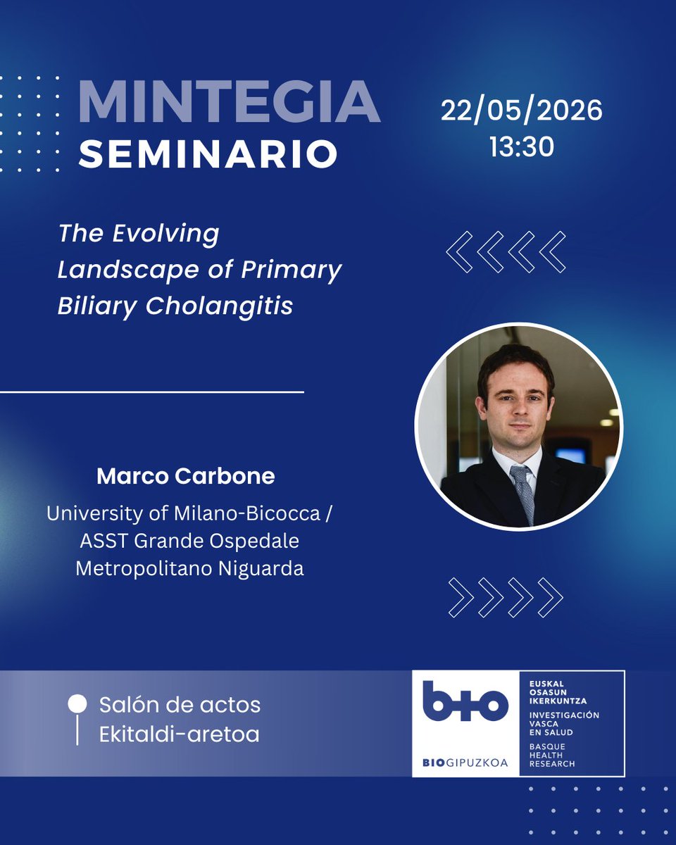 biogipuzkoa's tweet photo. 🔵MINTEGIA/SEMINARIO: "The Evolving Landscape of Primary Biliary Cholangitis".

🗣️ Marco Carbone (University of Milano-Bicocca / ASST Grande Ospedale Metropolitano Niguarda)
📆 Maiatzak 22 Mayo
⏰ 13:30
🏠 Ekitaldi Aretoa - Salón de Actos (Biogipuzkoa)

🔗 https://t.co/m2SHAeWAgI https://t.co/auV0EFnB4N