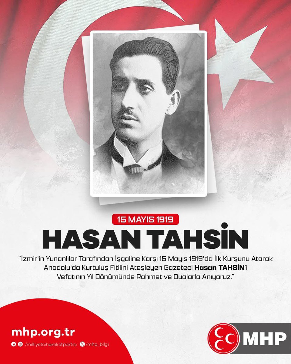 AvMehmetAliYlmz's tweet photo. İzmir'in Yunanlılar tarafından işgaline karşı 15 Mayıs 1919'da ilk kurşunu atarak Anadolu'da kurtuluş fitilini ateşleyen gazeteci Hasan TAHSİN'i vefatının yıl dönümünde rahmet ve dualarla anıyoruz. https://t.co/RVtO1KJczD