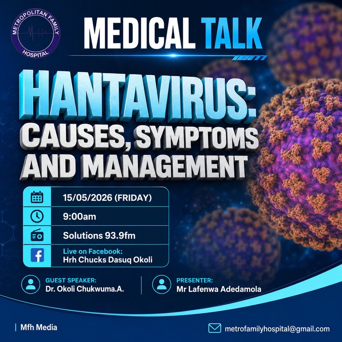 Metropolitanfh's tweet photo. Hantavirus may be rare, but awareness can save lives. Join us on 📻 Solutions 93.9FM, you can also Join us live on Facebook https://t.co/eLGWQLSm3G on Medical Talk as we discuss the causes, symptoms, prevention, and management of this serious viral infection. Stay informed. https://t.co/oIWz6XSigd