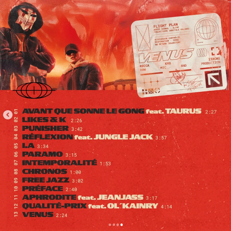 16x16FR's tweet photo. #TRACKLIST : Découvre la tracklist du projet "Venus" de Rocca &amp; Kyo Itachi à paraître le 05 Juin !
Feats : @olkainry , @JungleJackClub , #JeanJass &amp; #Taurus 
@Roccaeloriginal @kyoitachi https://t.co/uKvyPt9076